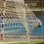 Setting goals for small business