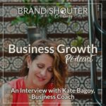 An interview with kate bagoy, business coach