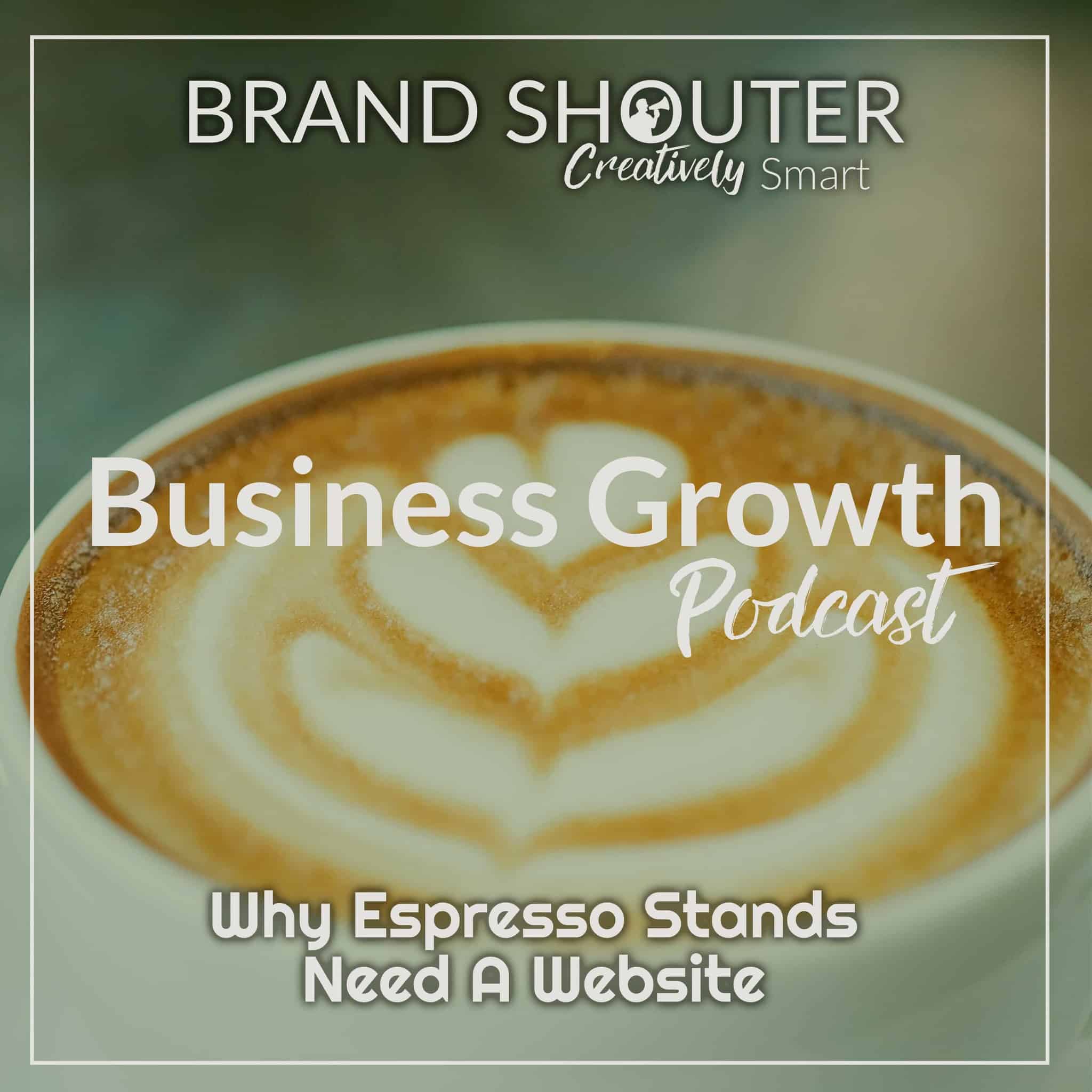 Why Espresso Stands Need A Website - Podcast Art