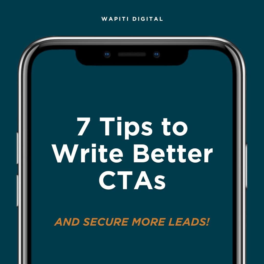 7 Tips to Write Better CTAs and Generate More Leads